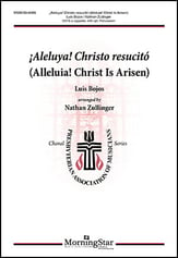 Alleluia! Christ Is Arisen SATB choral sheet music cover